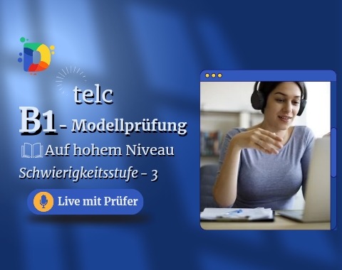 TELC B1 Prüfungsvorbereitung - Stufe 3 - Live Prüfe